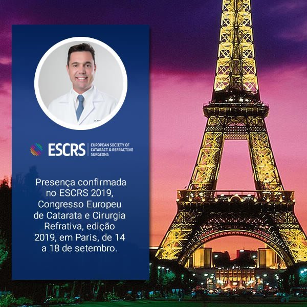 Dr. Artur Schmitt estará presente no Congresso Europeu de Cirurgia de Catarata e Refrativa, em Paris, na edição 2019